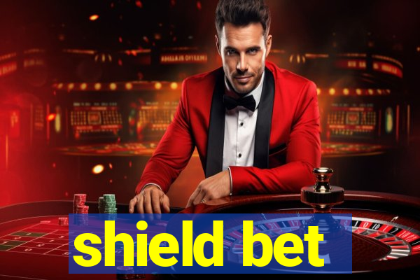 shield bet